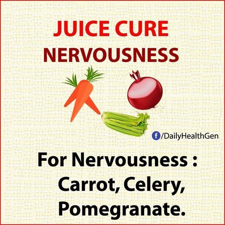 juice cure nervousness